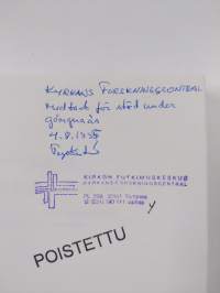 Tillit, verklighet och värde : begreppsliga reflexioner kring livsåskådningar hos fyrtioen finska författare (signeerattu, tekijän omiste)