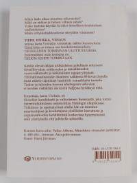 Tieteellisen toiminnan ulottuvuuksia, osa 2 : tiede, etiikka, viisaus