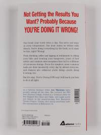 You&#039;re Doing It Wrong! - How to Improve Your Life by Fixing Everyday Tasks You (and Everyone Else) Are Totally Screwing Up
