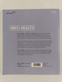 Way to Health : English for Health Care