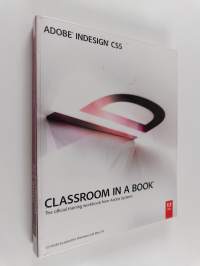 Adobe inDesign CS5 classroom in a book : the official training workbook from Adobe Systems