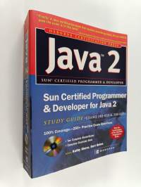 Java 2 : Sun certified programmer &amp; developer for Java 2 : study guide