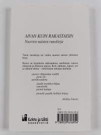 Aivan kuin rakastaisin : nuorten naisten runokirja