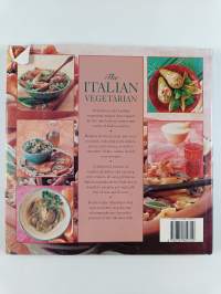The Italian Vegetarian - Fresh, Tasty Recipes for Healthy Eating