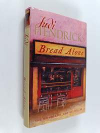 Bread alone