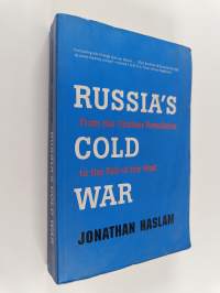 Russia&#039;s Cold War : From the October Revolution to the Fall of the Wall