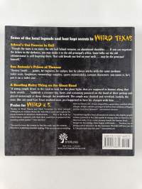 Weird Texas : Your Travel Guide to Texas&#039;s Local Legends and Best Kept Secrets