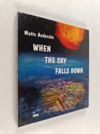 When the Sky Falls Down (signeerattu)