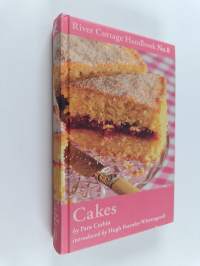 The river cottage cakes handbook