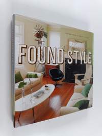 Found Style - Vintage Ideas for Modern Living