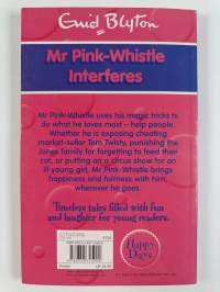 Mr Pink-Whistle Interferes