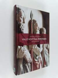 Valo voittaa pimeyden : Apostolien teot