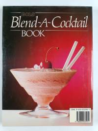 Bols Blend-A-Cocktail Book