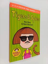 Tiger and Spies