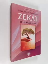 ZEKÂT - Sosyal Adaletin Temel Unsuru