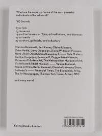 100 Secrets of the Art World - Everything You Always Wanted to Know about the Arts But Were Afraid to Ask