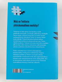 Twitter viestintänä : Ilmiöt ja verkostot