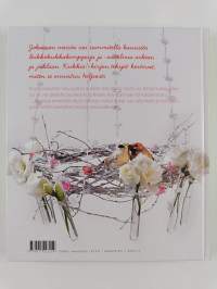 Kukkia! : helpot kimput ja koristeet