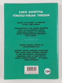 Yökoulu ja kadonnut opettaja ; Yökoulu ja kauheat naapurit