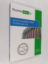 Ajantasainen opas työnhakuun