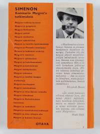 Maigret ja kunnon ihmiset : komisario Maigret`n tutkimuksia