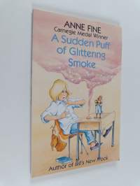 A Sudden Puff of Glittering Smoke