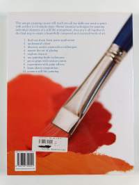 Acrylics in 10 Steps : Learn All the Techniques You Need in Just One Painting