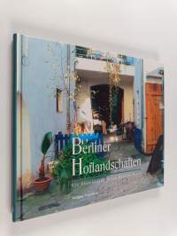 Berliner Hoflandschaften : ein Spaziergang durch Berlins Mitte