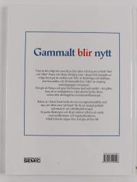 Gammalt blir nytt