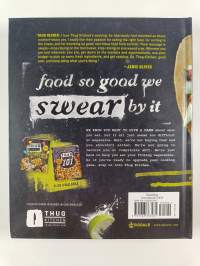 Thug Kitchen : The Official Cookbook - Eat Like You Give a F*ck