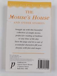 The Mouse&#039;s House - And Other Stories