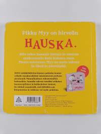 Pikku Myy on HAUSKA