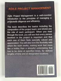 Agile Project Management : A Quick Start Beginner&#039;s Guide to Mastering Agile Project Management