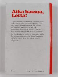Aika hassua, Lotta!