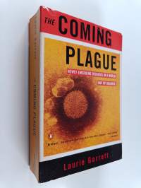 The coming plague : newly emerging diseases in a world out of balance