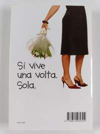 Meglio donna che male accompagnata