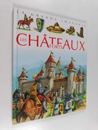 Les châteaux forts : pour les faire connaître aux enfants