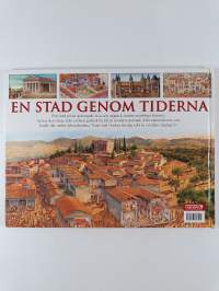 En stad genom tiderna stadens historia - från by till modern storstad