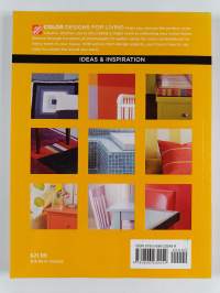 Color designs for living : Ideas and inspiration