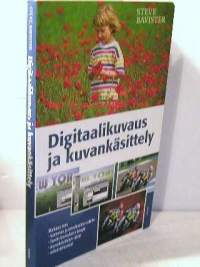 digitaalikuvaus ja kuvankäsittely