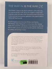 The Way in is the Way on : John Wimber&#039;s Teachings and Writings on Life in Christ