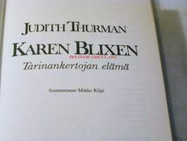 Karen Blixen-Tarinankertojan elämä