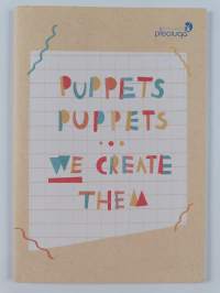 Lalki lalkiPuppets puppets we create them