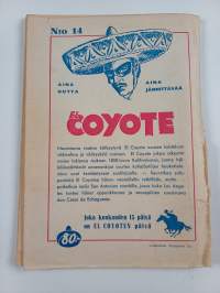 El Coyote - Kobran merkki : seikkailuromaani sadanvuoden takaisesta Kaliforniasta
