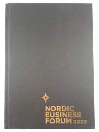 Nordic business forum 2022 : Growth : Marketing - Innovation - Leadership