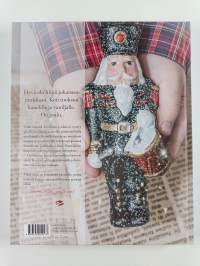 Tervetuloa jouluun! : säteilevät kodit, satumaiset ideat ja lempeät tarinat