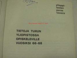 TYYn ylioppiLASTEN paras tawara 1966-1968 - tietoja Turun yliopistossa opiskeleville vuosiksi 66-68