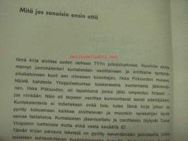 TYYn ylioppiLASTEN paras tawara 1966-1968 - tietoja Turun yliopistossa opiskeleville vuosiksi 66-68