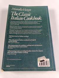 The Classic Italian Cookbook : The Art of Italian Cooking and the Art of Italian Eating