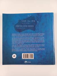 Muistakaa hänen ihmetyötään : Ebenezer-koti : ensimmäiset 40 vuotta